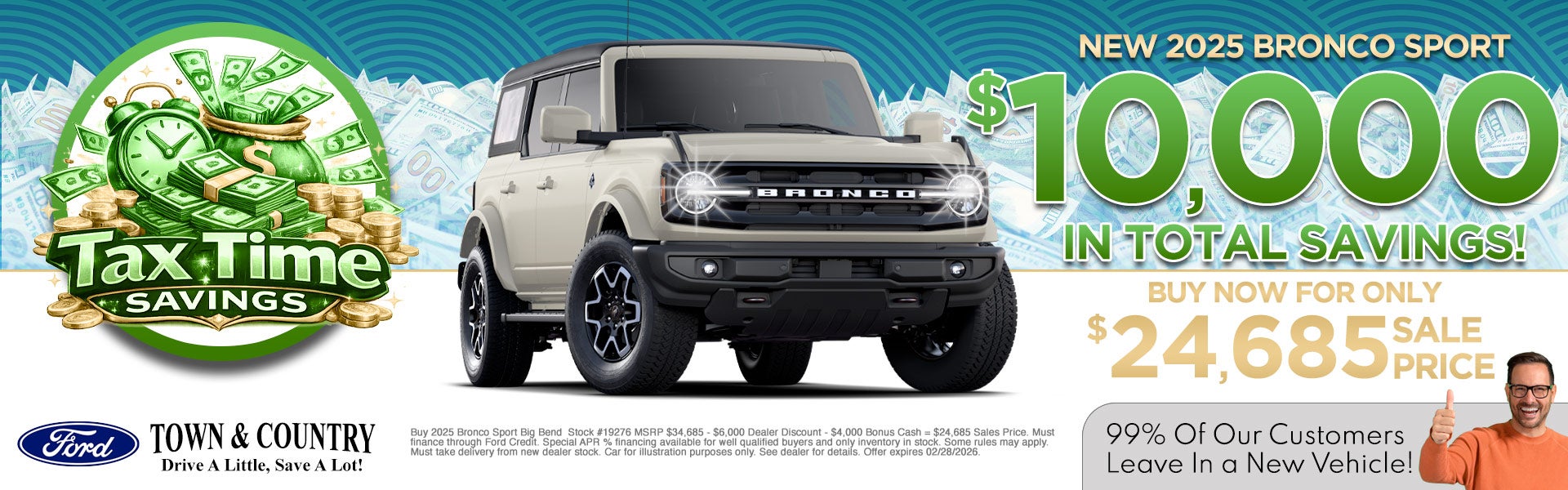 2025 BRONCO SPORT $10000 IN TOTAL SAVING